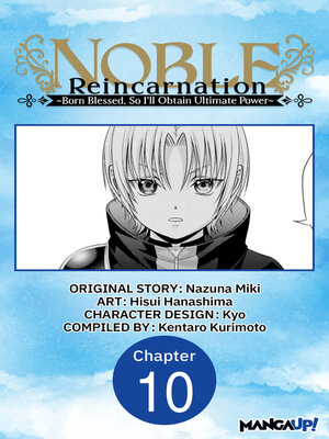 cover image of Noble Reincarnation -Born Blessed, So I'll Obtain Ultimate Power, Chapter 10